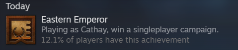 screen capture of me getting the Eastern Emperor achievement, which is winning a singleplayer campaign as one of the cathay factions